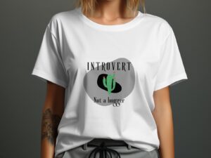 Single Side Introvert Not A Hugger Design Printed - White T-Shirt - Rounded Neck T-Shirt For Women