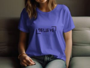 Single Side Believe Printed - Blue T-Shirt - Rounded Neck T-Shirt For Women